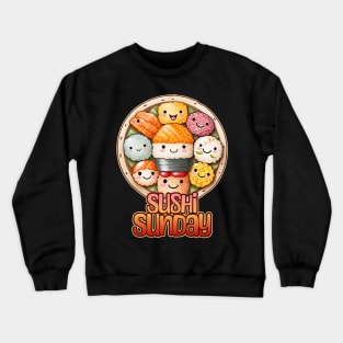 Sushi Sunday Foodie Design Crewneck Sweatshirt